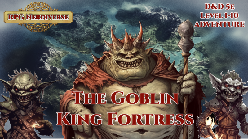 Goblin 2024 king castle