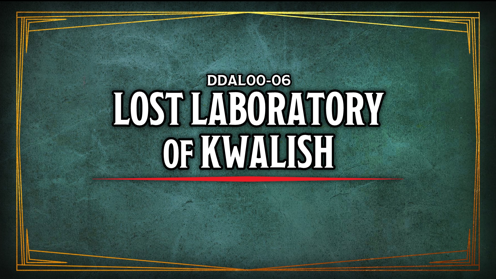 Play Dungeons & Dragons 5e Online DDAL0006 Lost Laboratory of