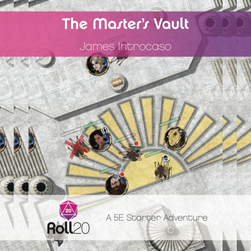 Play Dungeons & Dragons 5e Online The Master’s Vault A 5E Adventure