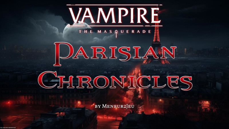 Play Vampire: The Masquerade 5th Edition Online | Parisian Chronicles